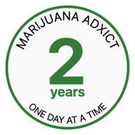 marijuana adxict (one day at a time) - 2 years badge